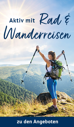 Rad- & Wanderreisen erleben