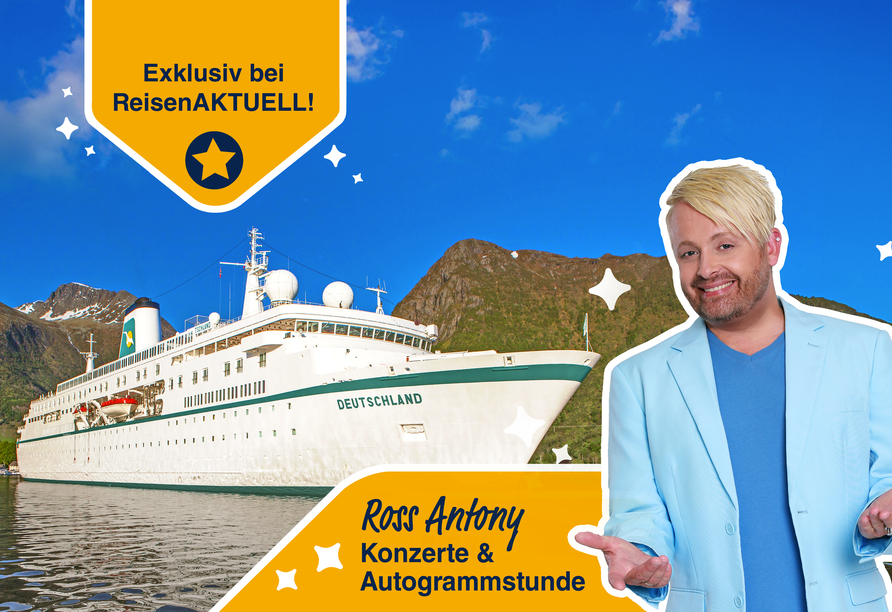 Herzlich willkommen an Bord der Deutschland – mit Ross Antony live!