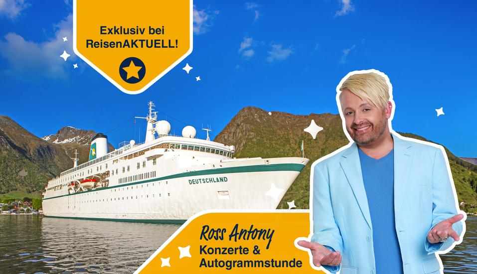 Herzlich willkommen an Bord der Deutschland – mit Ross Antony live!